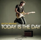 TODAY IS THE DAY (Lincoln Brewster)